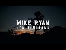 Mike Ryan  - New Hometown (Official Lyric Video)