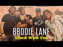 Brodie Lane - Stuck With You (official video)